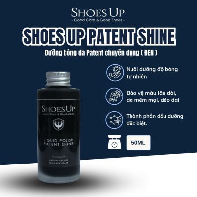 Shoes Up Patent Shine - Dung dịch dưỡng bóng chuyên dụng cho da Patent, da phủ bóng