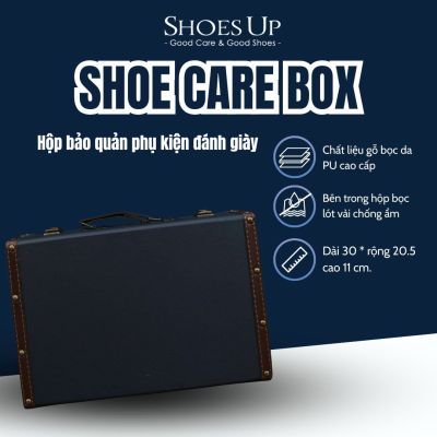 Premium Shoe Care Box - Hộp bảo quản phụ kiện đánh giày Shoes Up