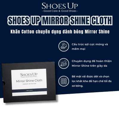 Shoes Up Mirror Shine Cloth - Khăn Cotton chuyên dụng đánh bóng Mirror Shine