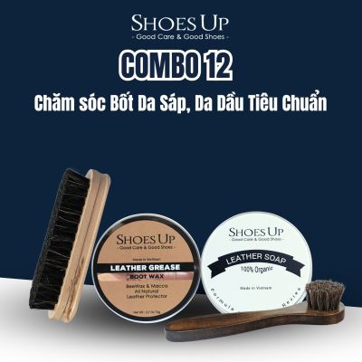 Combo Shoes Up 12: Bốt Da Sáp, Da Dầu Tiêu Chuẩn – Chăm Sóc & Bảo Dưỡng Chuyên Sâu