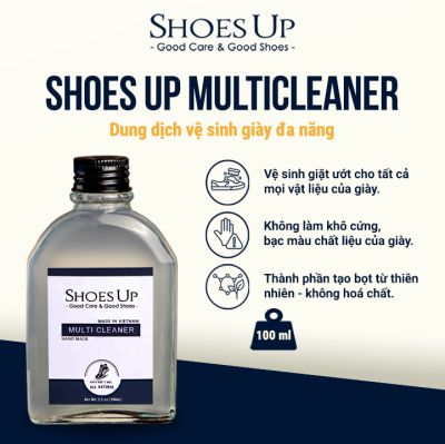 Shoes Up MultiCleaner - Dung dịch vệ sinh giày đa năng, làm sạch đa chất liệu
