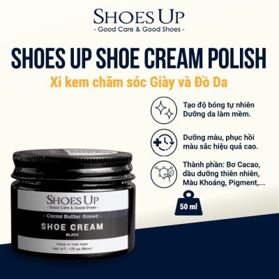 Shoes Up Shoe Cream Polish - Xi kem chăm sóc Giày và Đồ Da thành phần thiên nhiên