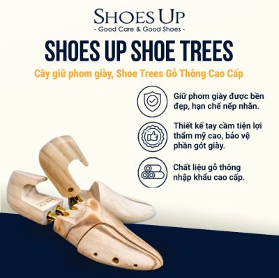 Shoes Up Shoe Trees - Cây giữ phom giày,Shoe Trees Gỗ Thông Cao Cấp