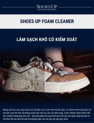 Shoes Up Foam Cleaner - Bọt làm sạch, vệ sinh chuyên dụng Giày Sneaker, Giày Da lộn,Giày Da & các sản phẩm Đồ Da đa năng