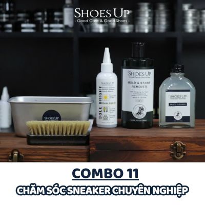 Combo Shoes Up 11: Sneaker chuyên nghiệp – Vệ sinh sâu, xử lý mọi vết bẩn