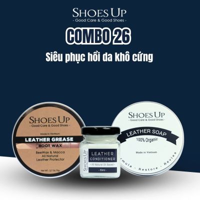 Combo Shoes Up 26: Phục hồi giày da khô cứng - Làm sạch, mềm & dưỡng ẩm chuyên sâu cho giày da