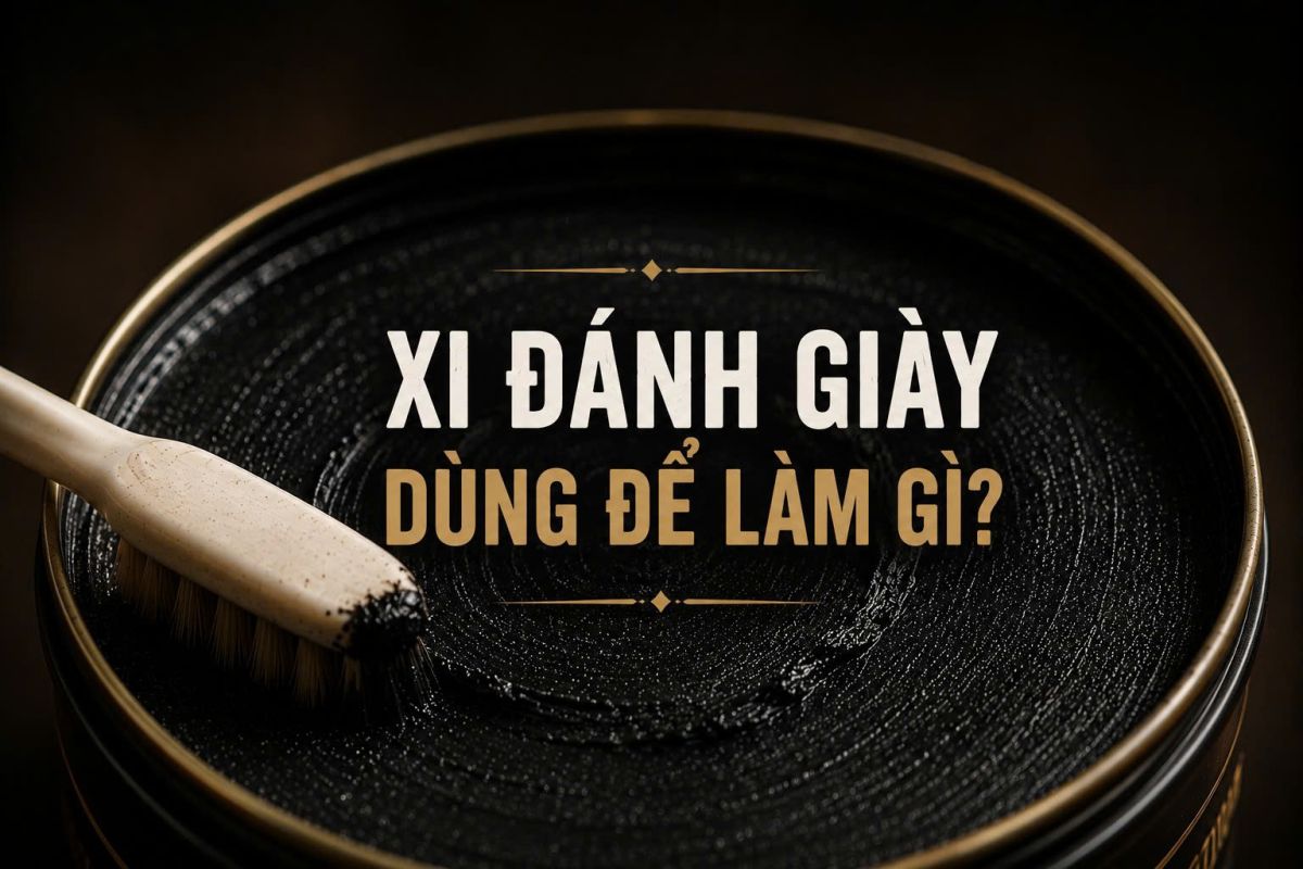 Xi đ&aacute;nh gi&agrave;y thực sự được d&ugrave;ng để l&agrave;m g&igrave;? | Shoes Up